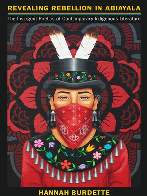 cover image of Revealing Rebellion in Abiayala